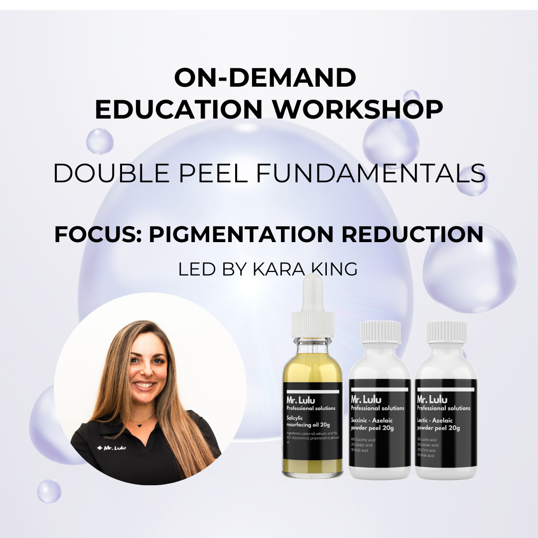 Double Peel Workshop: Pigmentation Light Skin